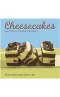 Cheesecakes And Other Cheese Desserts
