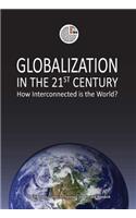 Globalization in the 21st Century