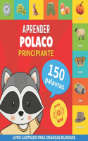 Aprender polonês - 150 palavras com pronúncias - Principiante: Livro ilustrado para crianças bilíngues(1 Aprender Polonês - 150 Palavras)