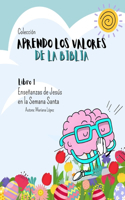 Aprendo Los valores de la Biblia