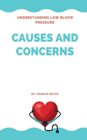 Understanding Low Blood Pressure