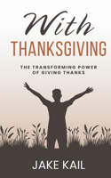 With Thanksgiving