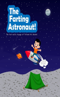 Farting Astronaut!