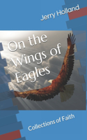 On the Wings of Eagles