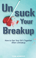 UnSuck Your Breakup