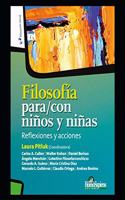 Filosofía para/con niños y niñas