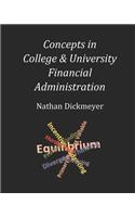 Concepts in College & University Financial Administration