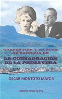 Carpentier y la rusa de Baracoa en La consagración de la primavera