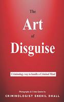 The Art of Disguise