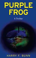 Purple Frog: A Thriller