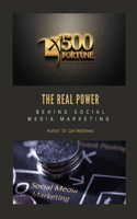 Real Power Behind Social Media Marketing