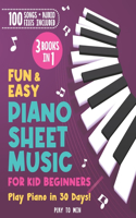 Fun and Easy Piano Sheet Music For Kids 3 Books in 1