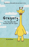 Gregory The Giraffe Who Painted On His Spots