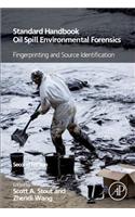Standard Handbook Oil Spill Environmental Forensics