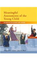 Meaningful Assessments of the Young Child