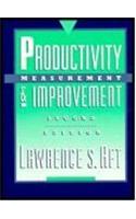 Productivity Measurement and Improvement