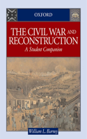 The Civil War and Reconstruction