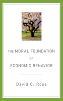 Moral Foundation of Economic Behavior