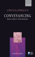 A Practical Approach to Conveyancing: (English)