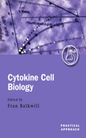 Cytokine Cell Biology: A Practical Approach