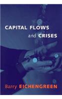 Capital Flows and Crises