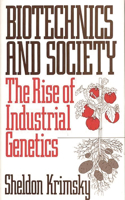 Biotechnics and Society