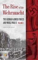 The Rise of the Wehrmacht