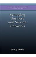 Managing Business and Service Networks