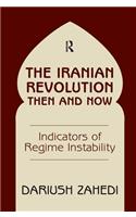 The Iranian Revolution Then And Now