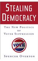 Stealing Democracy