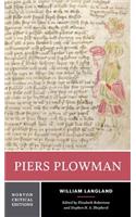 Piers Plowman: A Norton Critical Edition