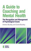 Guide to Coaching and Mental Health