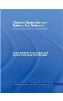 China's State Owned Enterprise Reforms