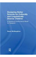 Designing Better Schools for Culturally and Linguistically Diverse Children