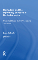 Contadora and the Diplomacy of Peace in Central America