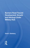 Burma's Road Toward Development