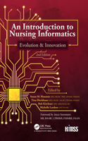 An Introduction to Nursing Informatics, Evolution, and Innovation, 2nd Edition
