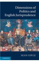 Dimensions of Politics and English Jurisprudence