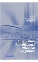 Information Sampling and Adaptive Cognition