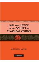 Law and Justice in the Courts of Classical Athens: (English)