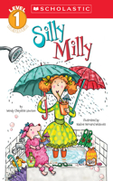 Silly Milly (Scholastic Reader, Level 1): (Scholastic Reader: Level 1)
