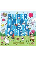 Super Happy Magic Forest