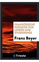 Franzosische Phonetik Fur Lehrer Und Studierende