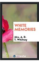 White Memories