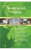 Forecasting and Modeling A Complete Guide