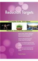Reduction Targets A Complete Guide - 2019 Edition