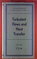 Turbulent Flows and Heat Transfer