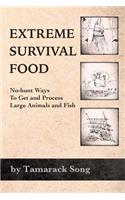 Extreme Survival Food