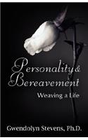 Personality & Bereavement