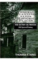 Federal Planning and Historic Places
